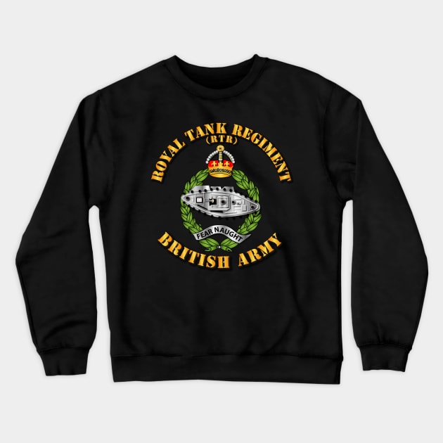 UK - Royal Tank Regiment Crewneck Sweatshirt by twix123844